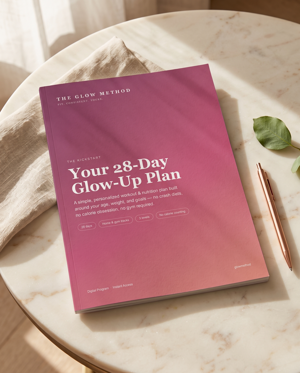 The GLOW Kickstart | 28-Day Glow-Up Plan